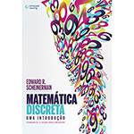 Livro - Matemática Discreta: uma Introdução (tradução da 3º Edição Edição Norte-americana)