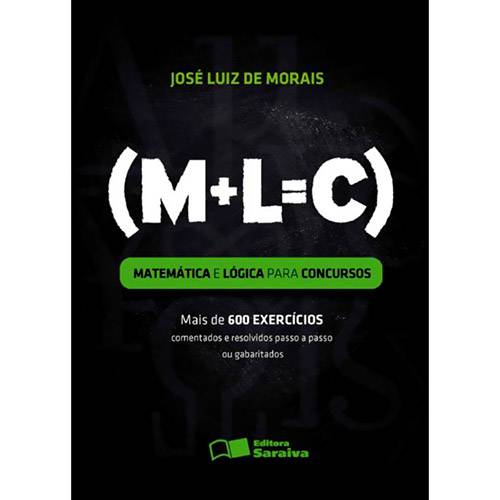 Livro - Matemática e Lógica para Concursos (M+L=C)