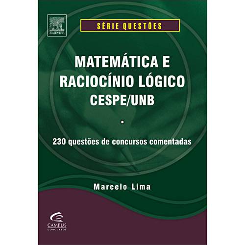 Livro - Matemática e Raciocínio Lógico - CESPE/UNB