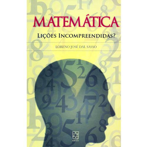 Livro - Matemática - Lições Incompreendidas