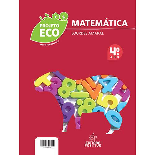 Livro - Matemática - Projeto Eco - 4º Ano - Ensino Fundamental I
