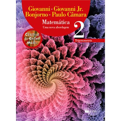 Livro - Matemática: uma Nova Abordagem - Trigonometria - Vol. 2