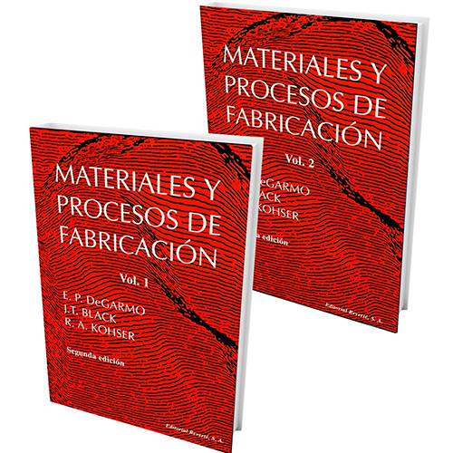 Livro - Materiales Y Procesos de Fabricación - Vol. 1 e Vol. 2