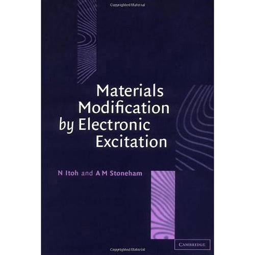 Livro - Materials Modification By Electronic Excitation