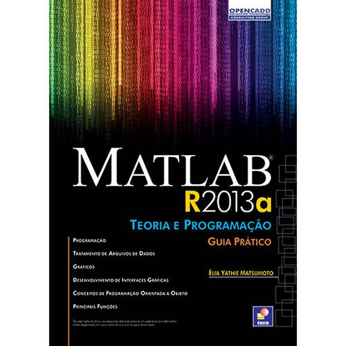 Livro - Matlab R2013A: Teoria e Programação - Guia Prático