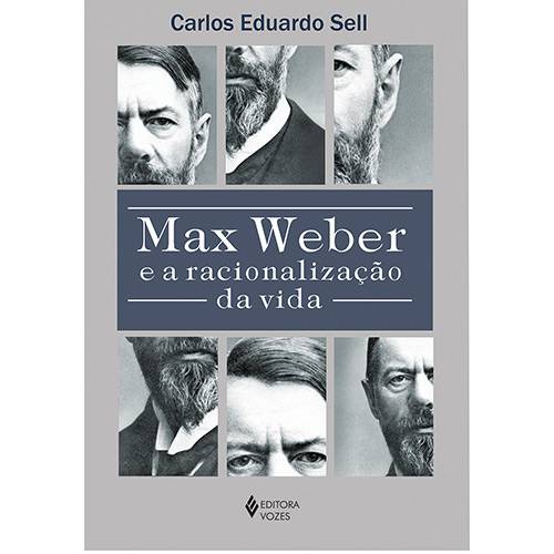 Livro - Max Weber e a Racionalização da Vida