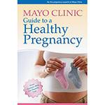 Livro - Mayo Clinic - Guide To a Healthy Pregnancy