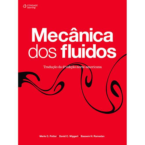 Livro - Mecânica dos Fluidos: Tradução da 4ª Edição Norte-Americana