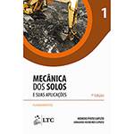 Livro - Mecânica dos Solos e Suas Aplicações: Fundamentos - Vol. 1