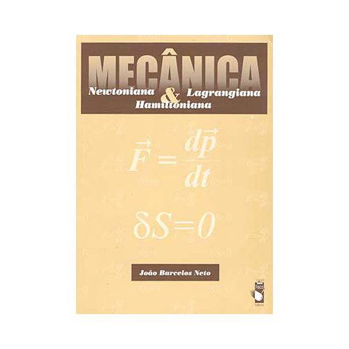 Livro - Mecânica: Newtoniana, Lagrangiana e Hamiltoniana