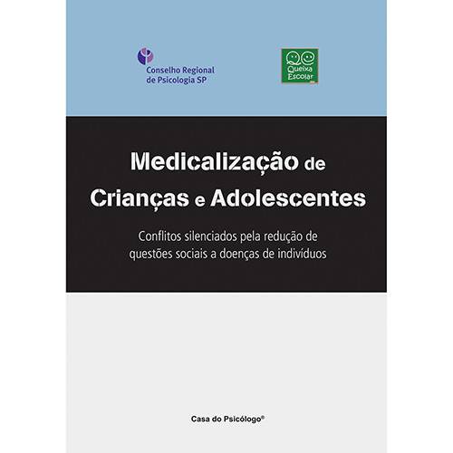 Livro - Medicalização de Crianças e Adolescentes