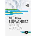 Livro - Medicina Farmacêutica: Conceitos e Aplicações