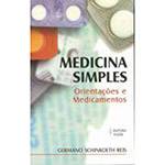 Livro - Medicina Simples: Orientações e Medicamentos