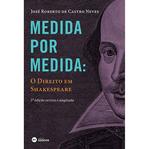Livro - Medida Oor Medida: Direito em Shakespeare
