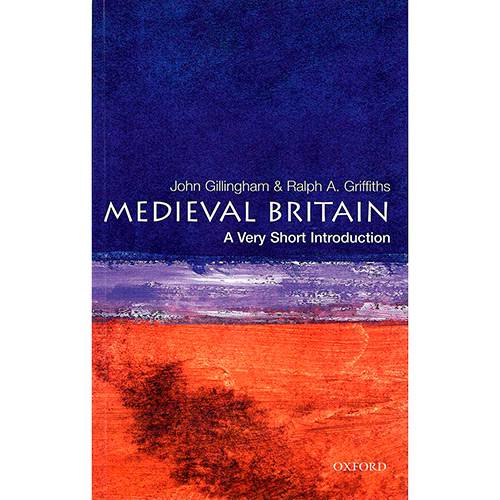 Livro - Medieval Britain: a Very Short Introduction