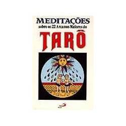 Livro - Meditaçoes Sobre os 22 Arcanos Maiores do Taro