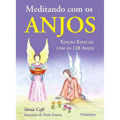 Livro - Meditando com os Anjos: Edição Especial com os 128 Anjos