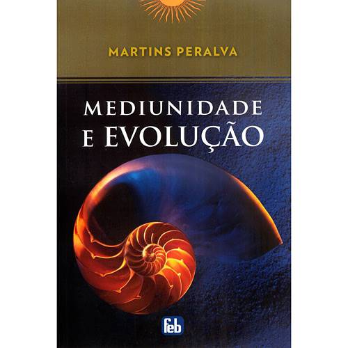 Livro - Mediunidade e Evolução