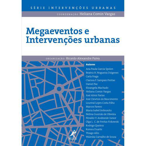 Livro - Megaeventos e Intervenções Urbanas - Paiva