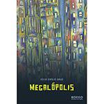 Livro - Megalópolis