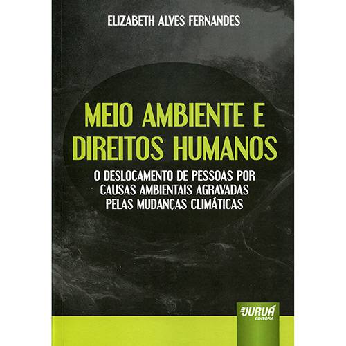 Livro - Meio Ambiente e Direitos Humanos