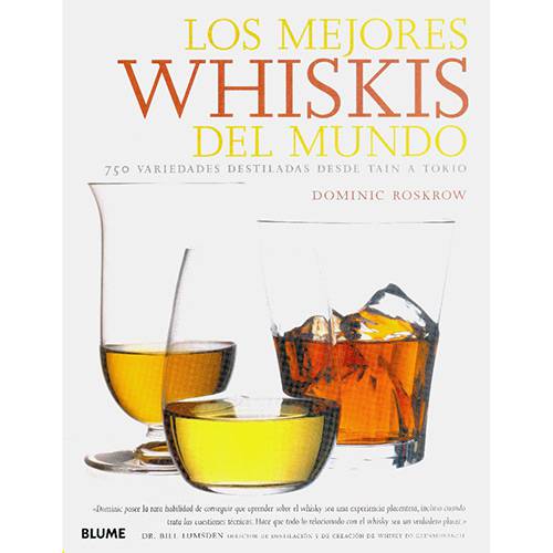 Livro - Mejores Whiskis Del Mundo, Los - 750 Variedades Destiladas Desde Tain a Tokio