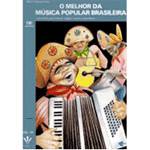 Livro - Melhor da Música Popular Brasileira, o - Vol. 7