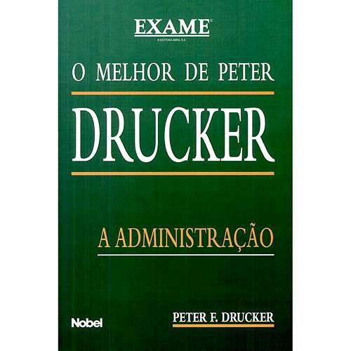 Livro - Melhor de Peter Drucker, o - a Administração