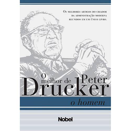 Livro - Melhor de Peter Drucker, o - o Homem