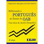 Livro - Melhorando o Portugues no Exame da OAB: com Dicas do Acordo Ortográfico