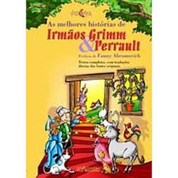 Livro - Melhores Histórias de Irmãos Grimm e Perrault, as - Nova Ortografia