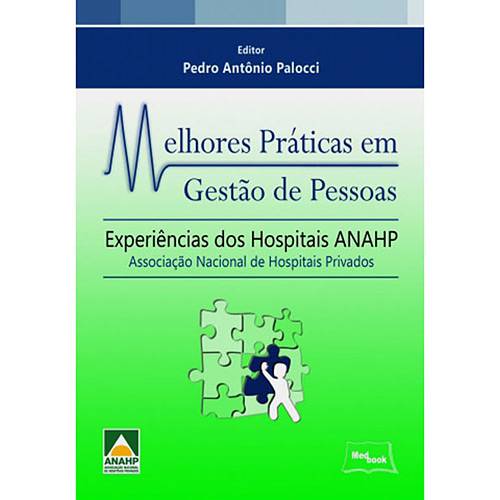 Livro - Melhores Práticas em Gestão de Pessoas: Experiências dos Hospitais ANAHP