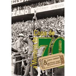 Livro - Memória da Copa de 1970, a