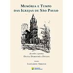 Livro - Memória e Tempo das Igrejas de São Paulo