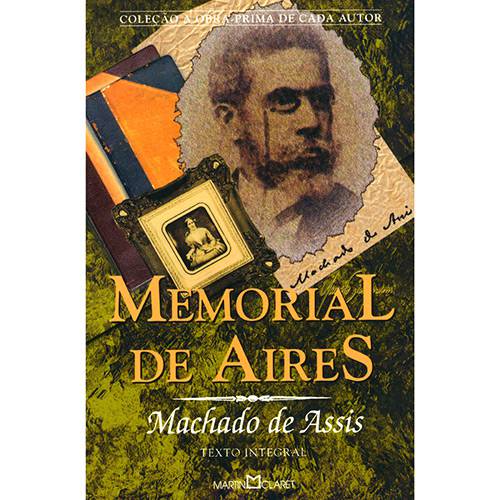 Livro - Memorial de Aires - Coleção a Obra-Prima de Cada Autor
