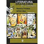 Livro - Memórias Póstumas de Brás Cubas - Coleção Literatura Brasileira em Quadrinhos