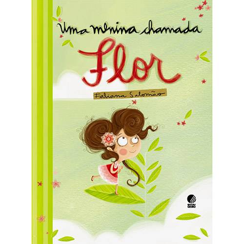 Livro - Menina Chamada Flor, uma