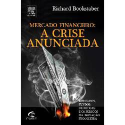 Livro - Mercado Financeiro: a Crise Anunciada