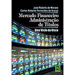 Livro - Mercado Financeiro - Administração de Títulos