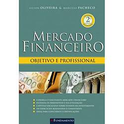 Livro - Mercado Financeiro 2ª Edição - Objetivo e Profissional - 2 Ed.