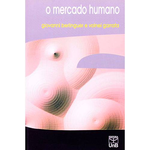 Livro - Mercado Humano, o