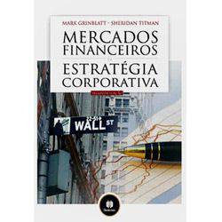 Livro - Mercados Financeiro e Estratégias Corporativa