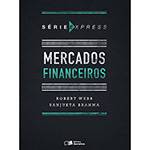 Livro - Mercados Financeiros - Série Express
