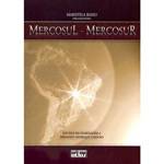 Livro - Mercosul - Mercosur: Estudos em Homenagem a Fernando Henrique Cardoso