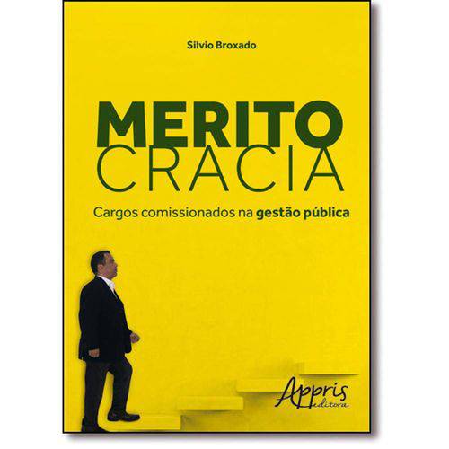 Livro - Meritocracia: Cargos Comissionados na Gestão Pública