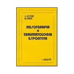 Livro - Mesoterapia e Traumalotogia Esportiva