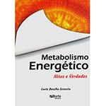 Livro - Metabolismo Energético - Mitos e Verdades