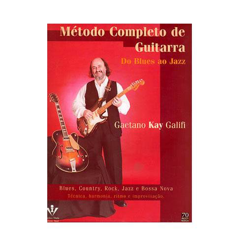 Livro - Método Completo de Guitarra: do Blues ao Jazz