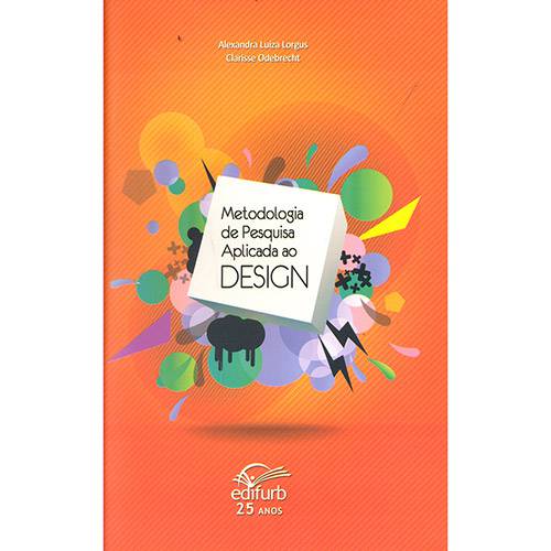 Livro - Metodologia de Pesquisa Aplicada ao Design