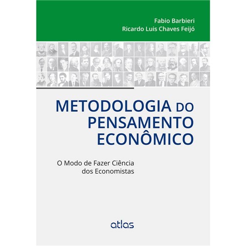 Livro - Metodologia do Pensamento Econômico: o Modo de Fazer Ciência dos Economistas
